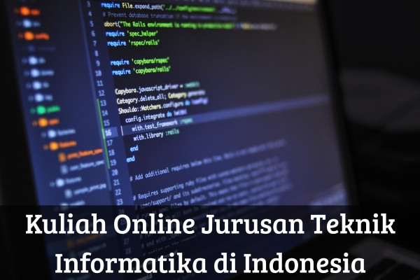 Kuliah Online Jurusan Teknik Informatika di Indonesia