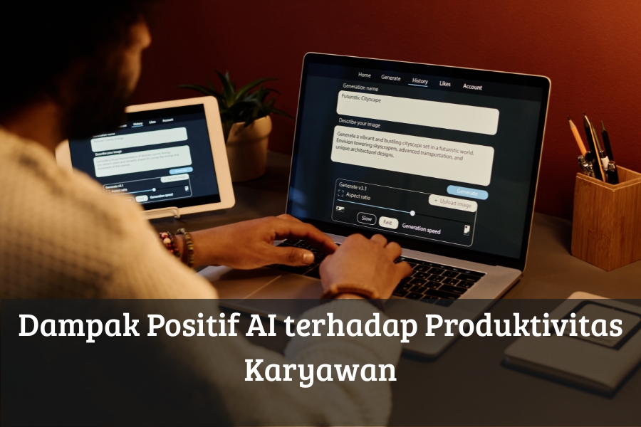 Dampak Positif AI terhadap Produktivitas Karyawan