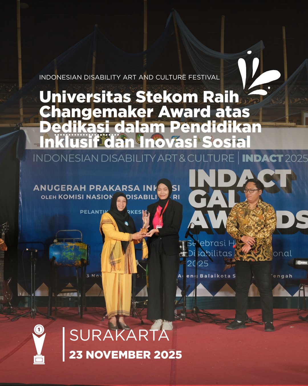 Universitas Stekom Raih Changemaker Award pada Indonesian Disability Art and Culture Festival 2025