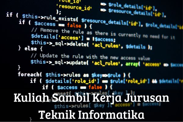 Kuliah Sambil Kerja Jurusan Teknik Informatika