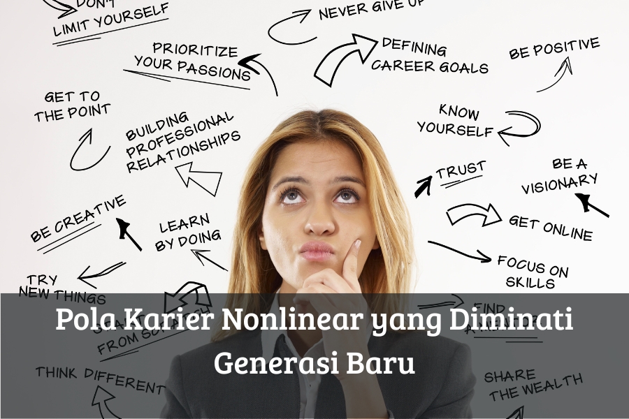 Pola Karier Nonlinear yang Diminati Generasi Baru
