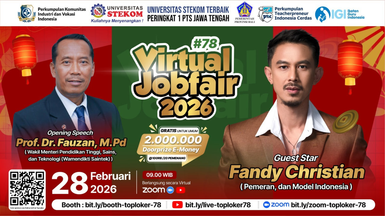 Wakil Menteri Pendidikan Tinggi, Sains dan Teknologi Buka Virtual Job Fair #78 yang Diselenggarakan Toploker.com Bersama Universitas STEKOM