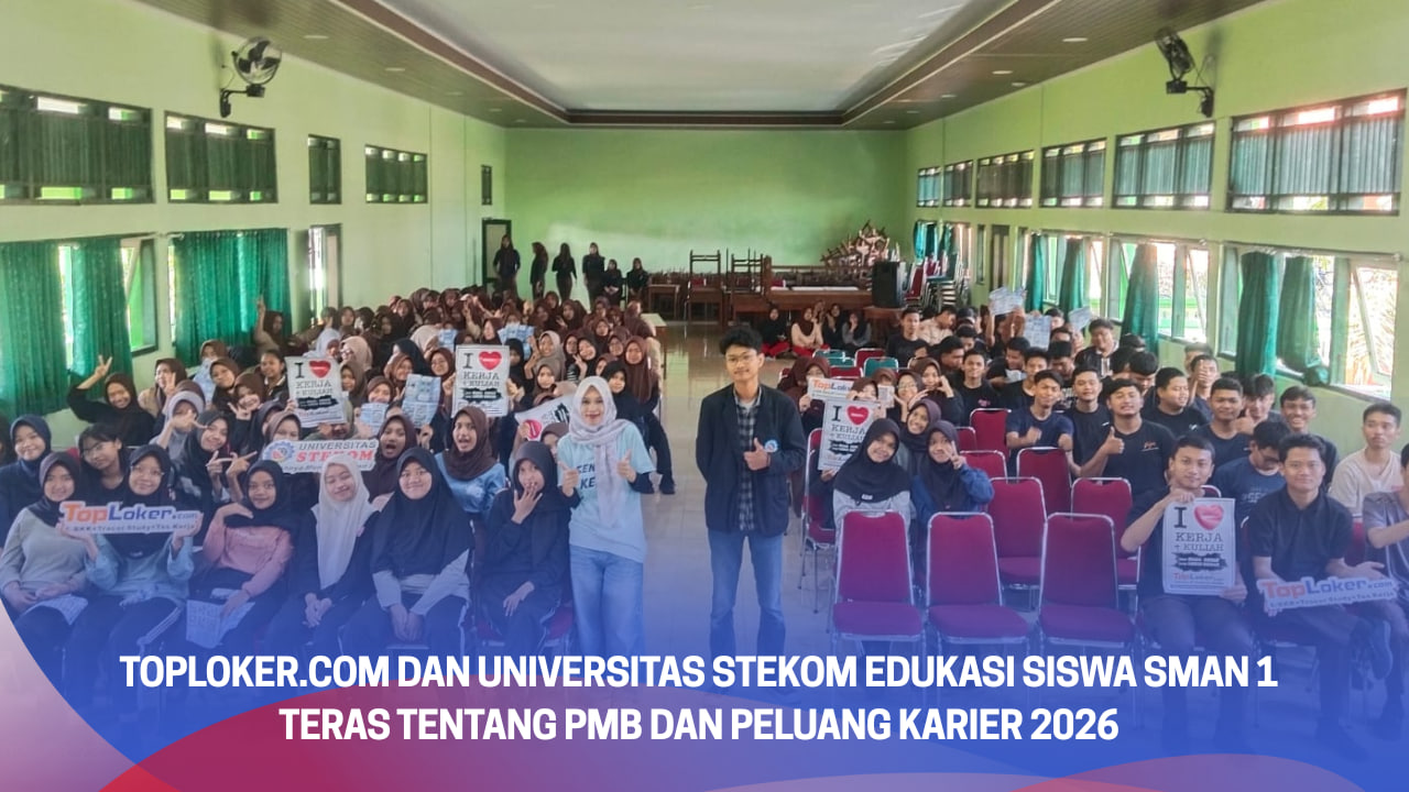 Toploker.com dan Universitas STEKOM Edukasi Siswa SMAN 1 Teras tentang PMB dan Peluang Karier 2026