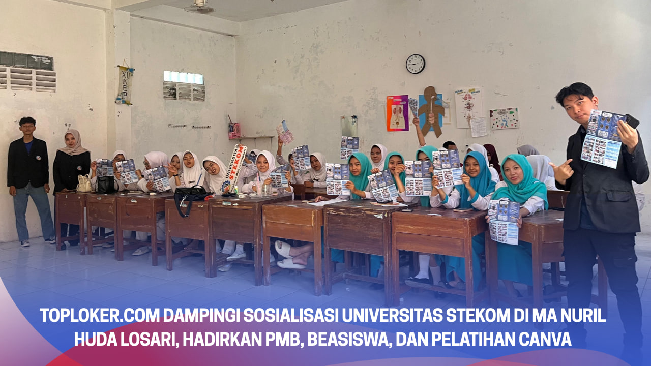 Toploker.com Dampingi Sosialisasi Universitas STEKOM di SMK Bhakti Kencana Kendal, Kenalkan PMB, Beasiswa, dan Program Duta