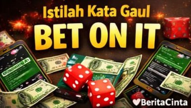 Istilah Kata Gaul Bet on it