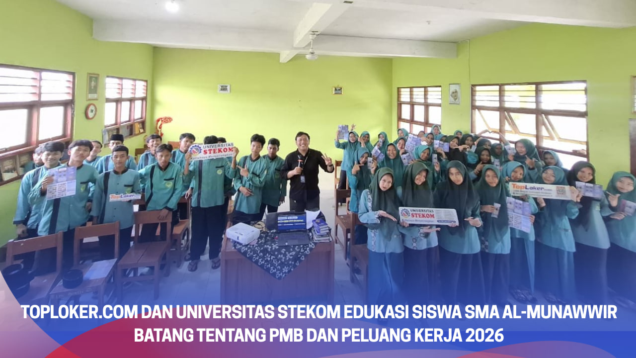 Toploker.com dan Universitas STEKOM Edukasi Siswa SMA Al-Munawwir Batang tentang PMB dan Peluang Kerja 2026