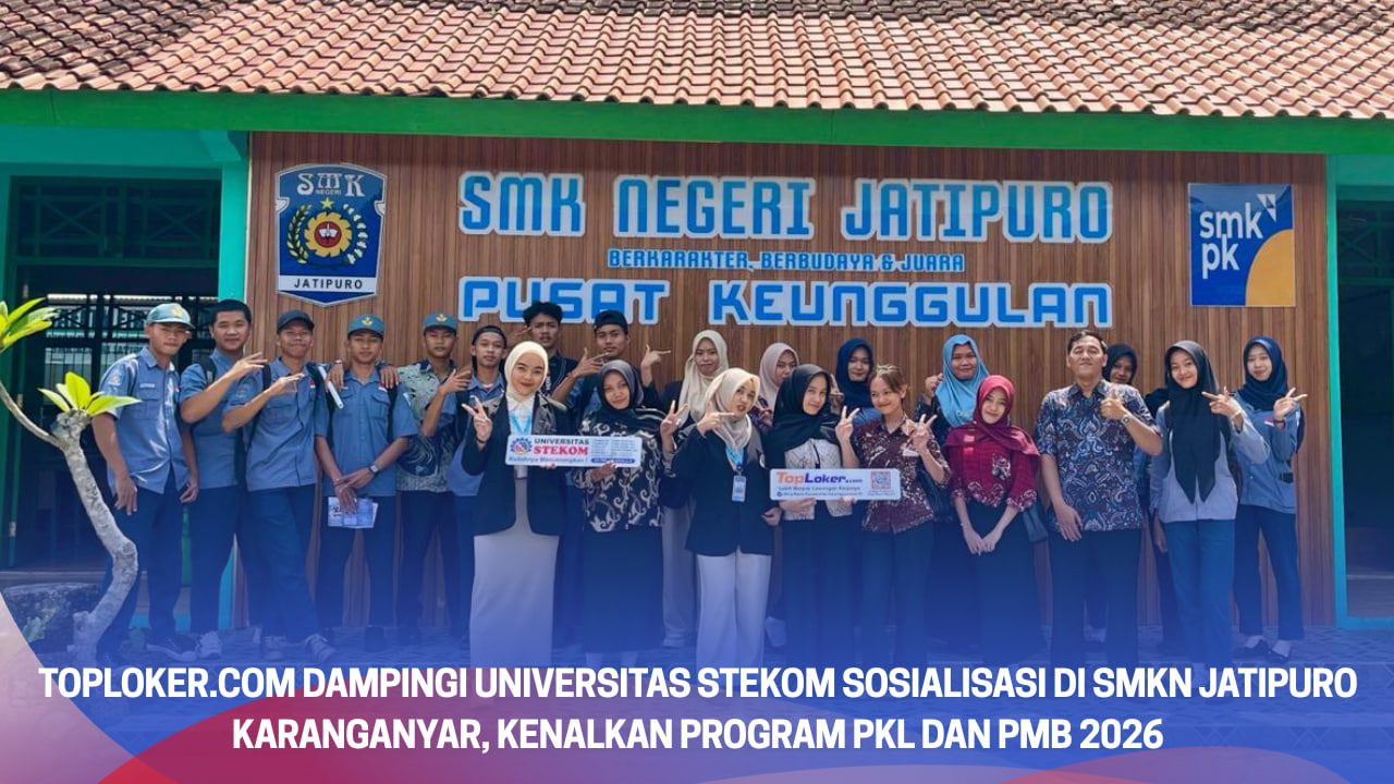 Toploker.com Dampingi Universitas STEKOM Sosialisasi di SMKN Jatipuro Karanganyar, Kenalkan Program PKL dan PMB 2026