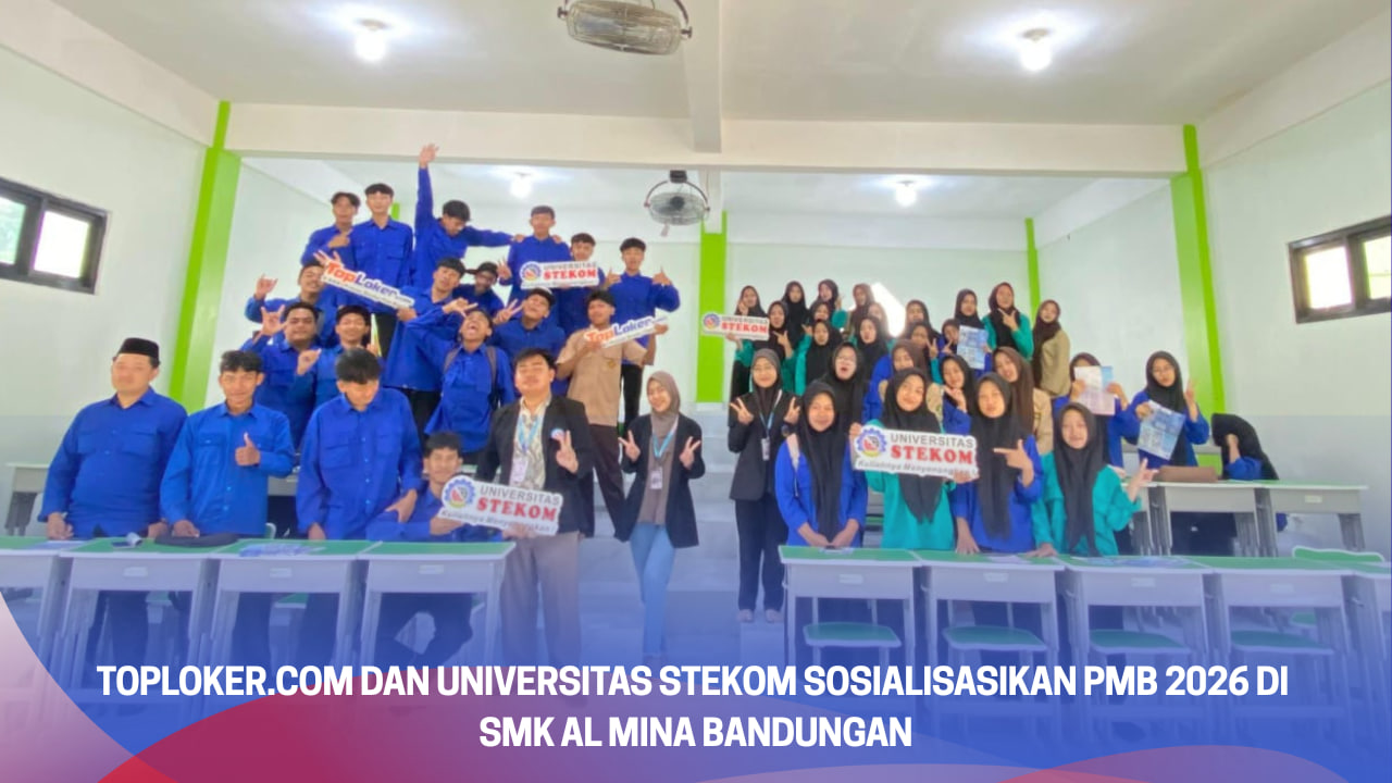 Toploker.com dan Universitas STEKOM Sosialisasikan PMB 2026 di SMK Al Mina Bandungan