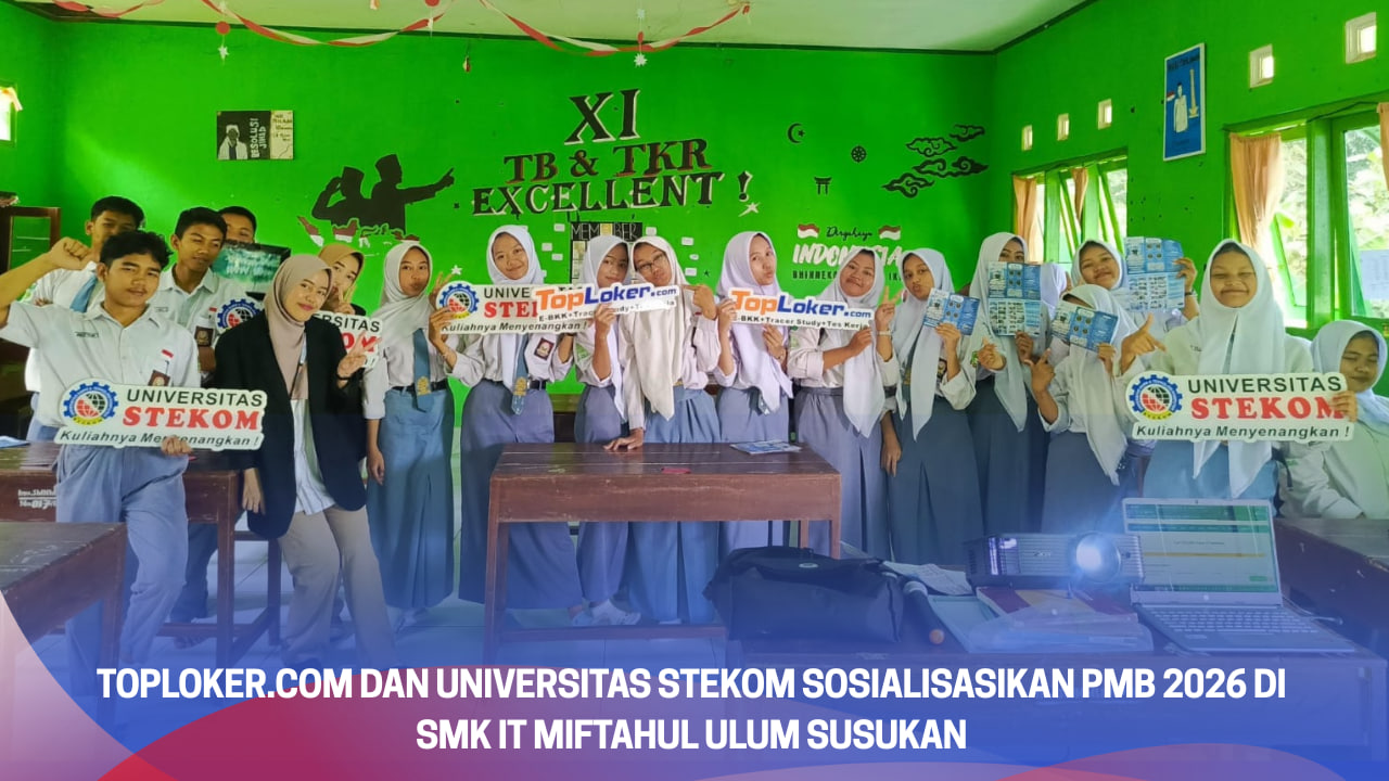 Toploker.com dan Universitas STEKOM Sosialisasikan PMB 2026 di SMK IT Miftahul Ulum Susukan