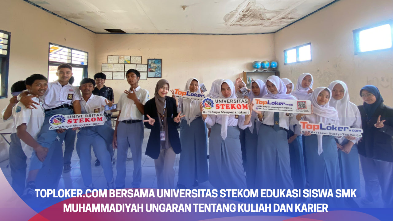 Toploker.com Bersama Universitas STEKOM Edukasi Siswa SMK Muhammadiyah Ungaran tentang Kuliah dan Karier
