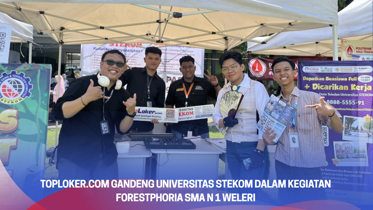 Toploker.com Gandeng Universitas STEKOM dalam Kegiatan ForestPhoria SMA N 1 Weleri