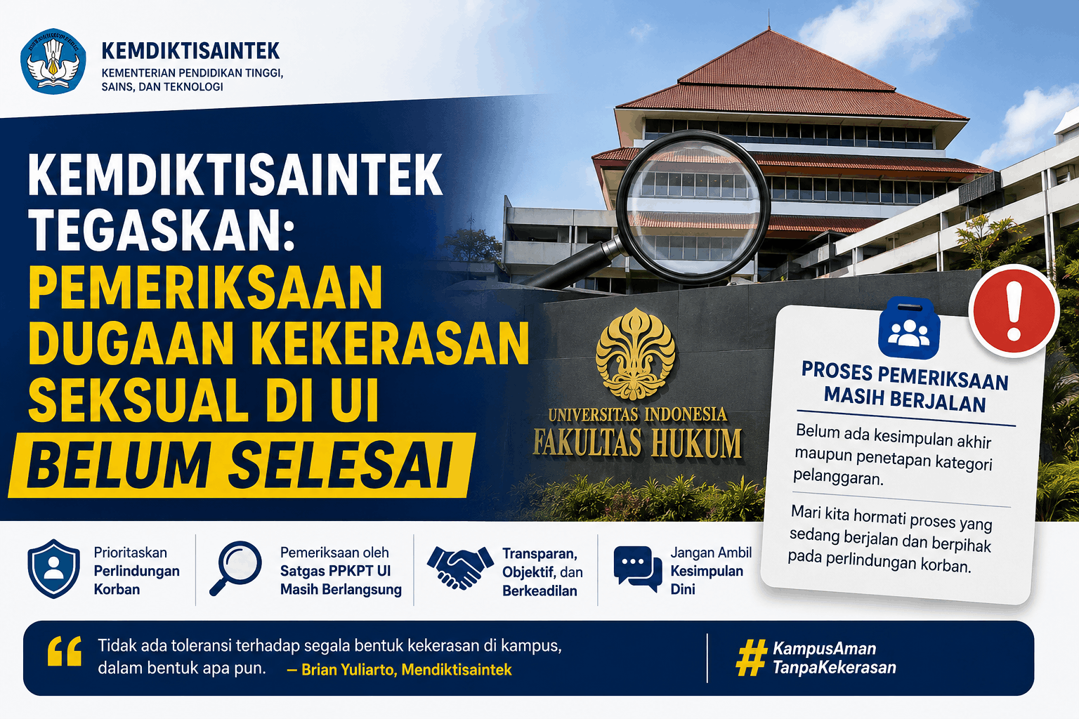 Kemdiktisaintek Tegaskan Pemeriksaan Dugaan Kekerasan Seksual di UI Belum Selesai