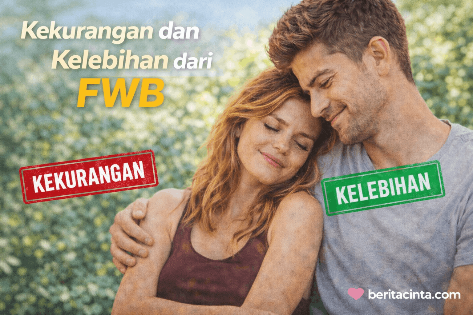 Kekurangan dan Kelebihan dari FWB