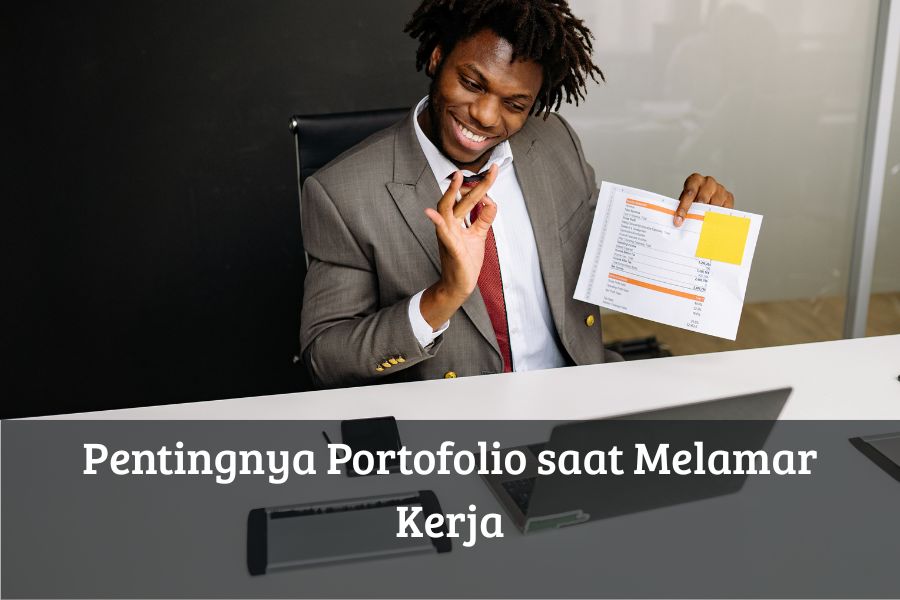 Pentingnya Portofolio saat Melamar Kerja