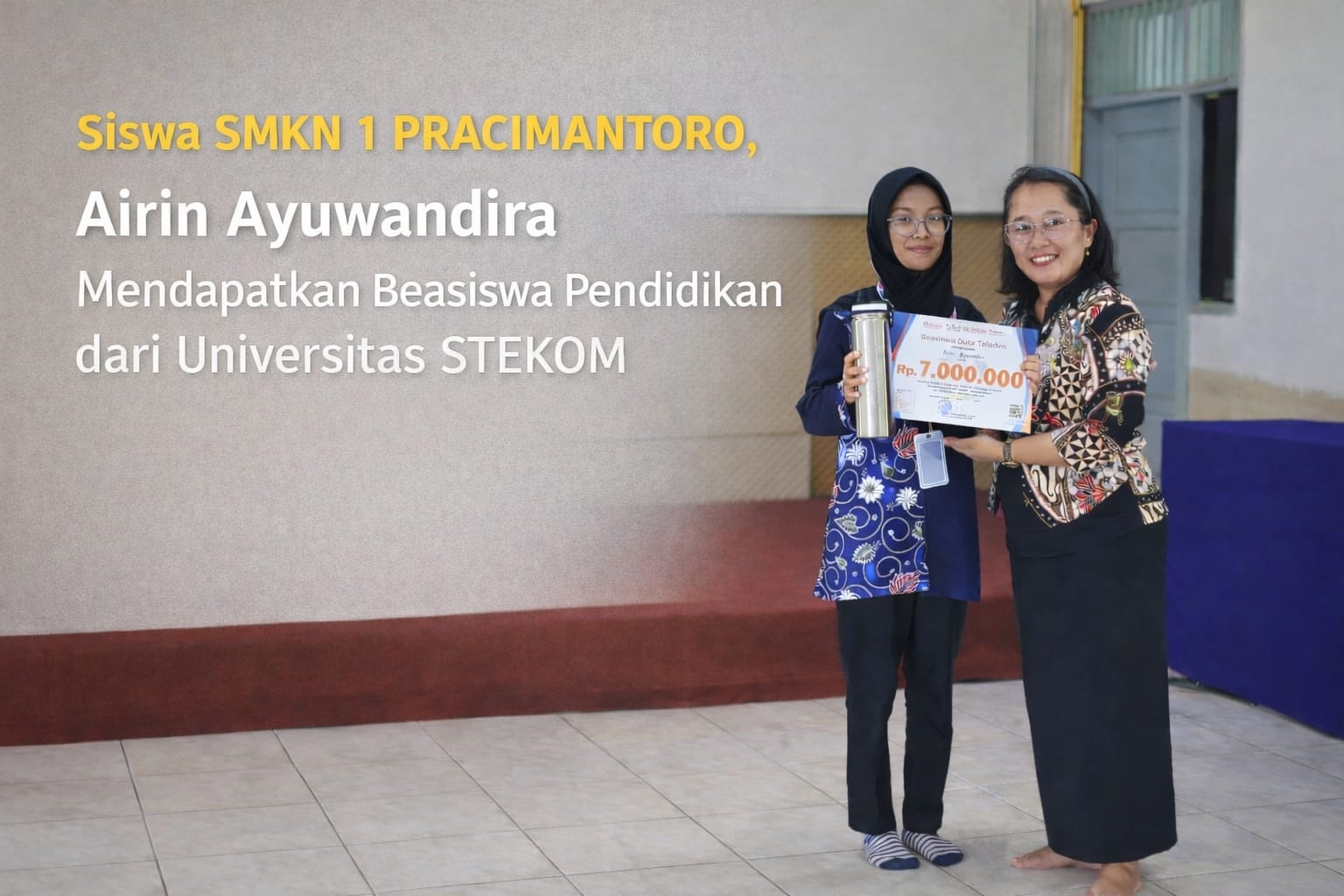 Siswa SMKN 1 PRACIMANTORO, Airin Ayuwandira, Mendapatkan Beasiswa Pendidikan dari Universitas STEKOM