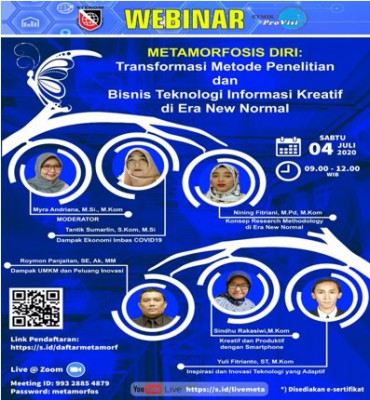Metamorfosis Diri : Transformasi Metode Penelitian Dan Bisnis Teknologi Informasi Kreatif Di Era New Normal