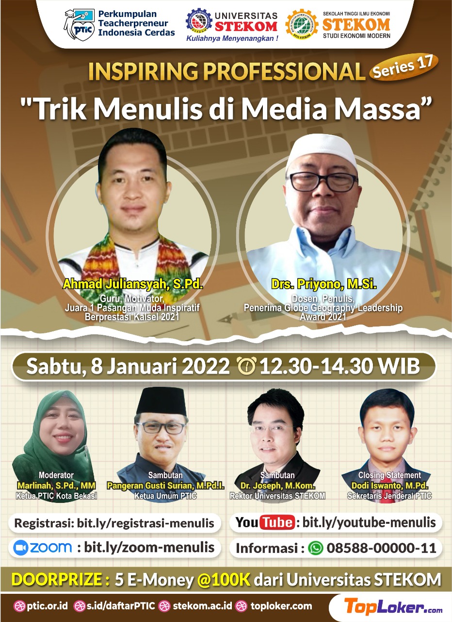 INSPIRING PROFESSIONAL #SERIES 17 Tema : "Trik Menulis di Media Massa"