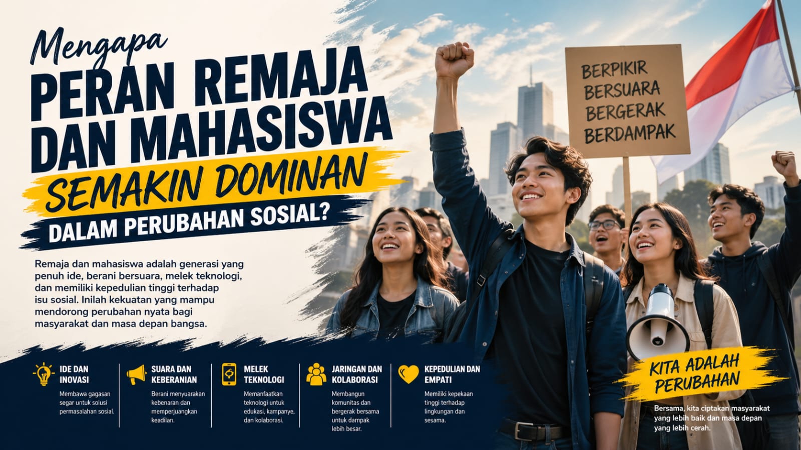 Mengapa Peran Remaja dan Mahasiswa Semakin Dominan dalam Perubahan Sosial?