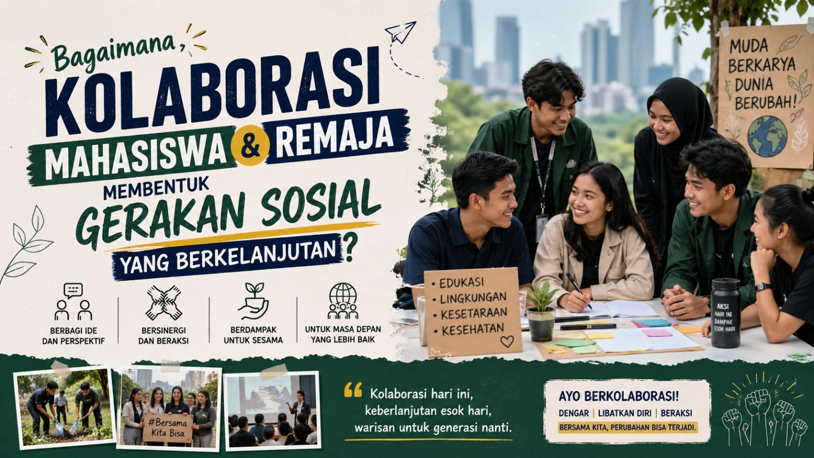 Bagaimana Kolaborasi Mahasiswa dan Remaja Membentuk Gerakan Sosial yang Berkelanjutan?