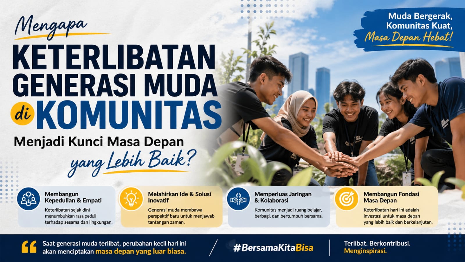 Mengapa Keterlibatan Generasi Muda di Komunitas Menjadi Kunci Masa Depan yang Lebih Baik?