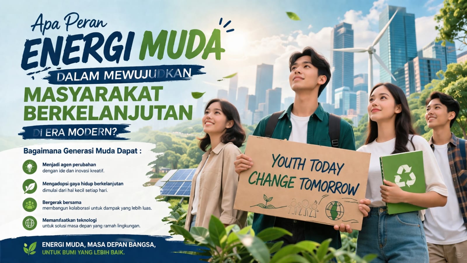 Apa Peran Energi Muda dalam Mewujudkan Masyarakat Berkelanjutan di Era Modern?