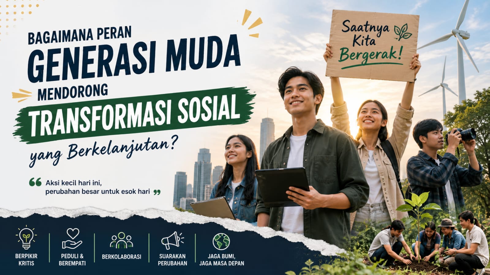 Bagaimana Peran Generasi Muda Mendorong Transformasi Sosial yang Berkelanjutan?