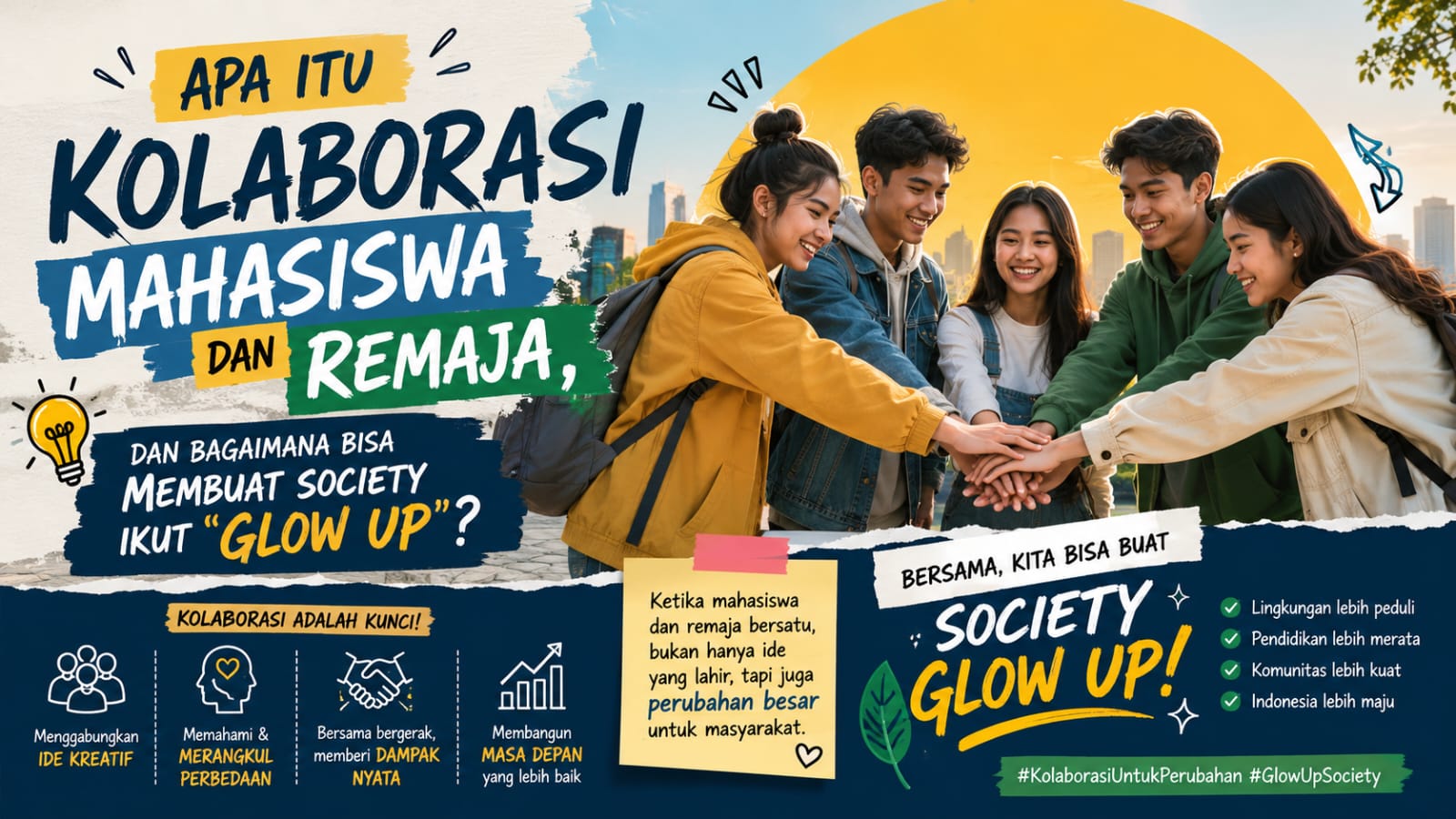 Apa Itu Kolaborasi Mahasiswa dan Remaja, dan Bagaimana Bisa Membuat Society Ikut “Glow Up”?