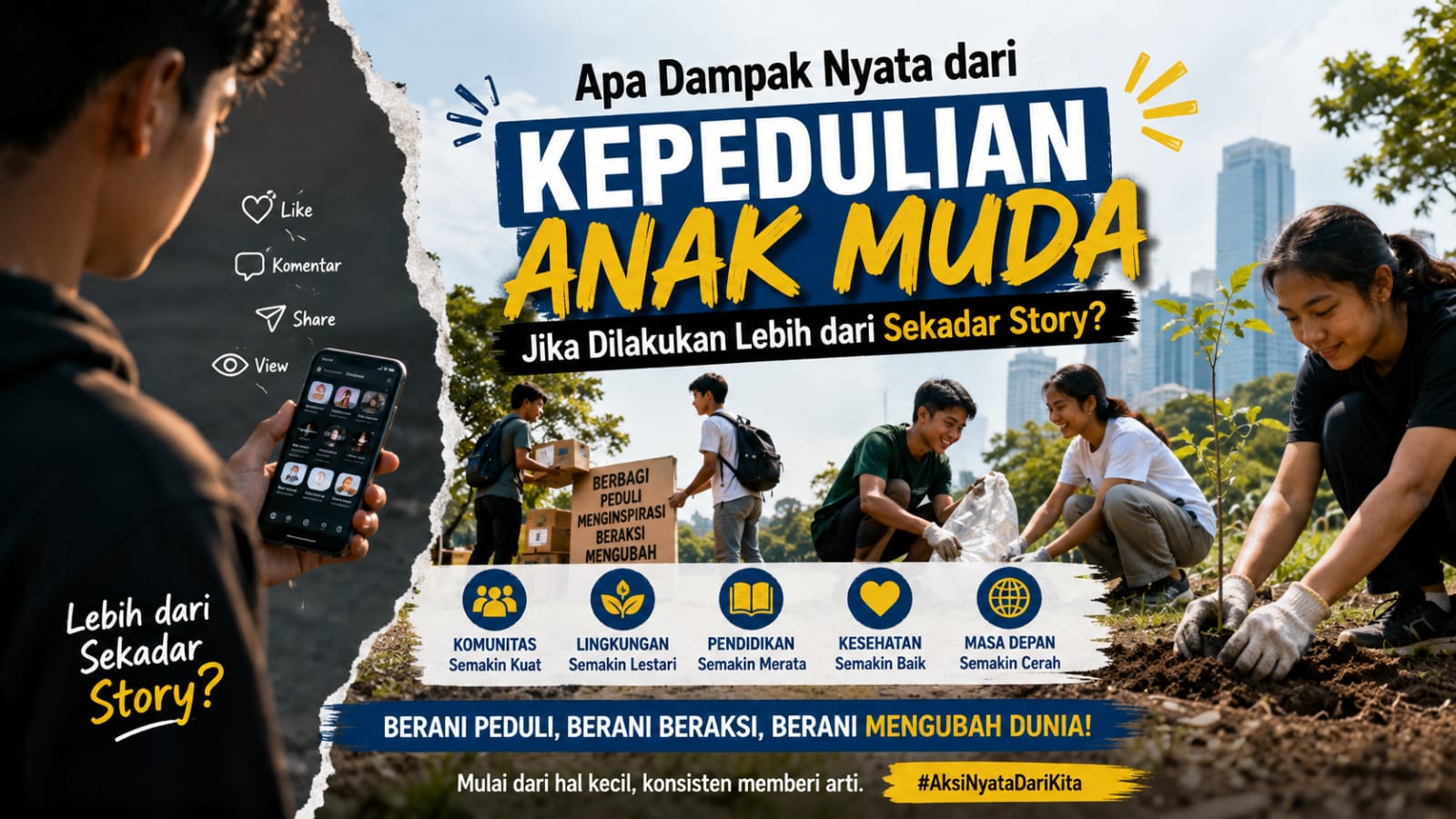 Apa Dampak Nyata dari Kepedulian Anak Muda Jika Dilakukan Lebih dari Sekadar Story?