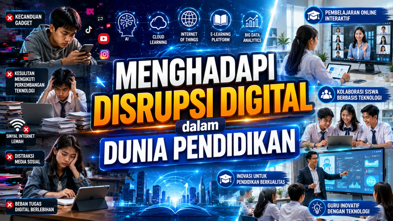 Menghadapi Disrupsi Digital dalam Dunia Pendidikan