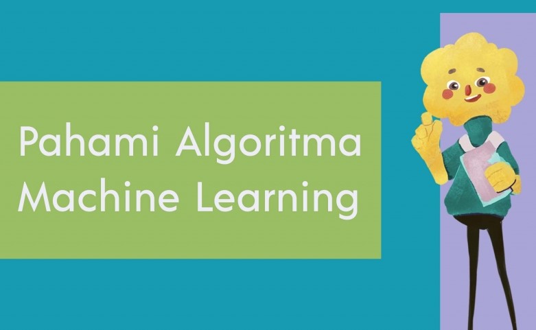 Macam-Macam Algoritma Klasifikasi Machine Learning yang Penting Untuk Diketahui