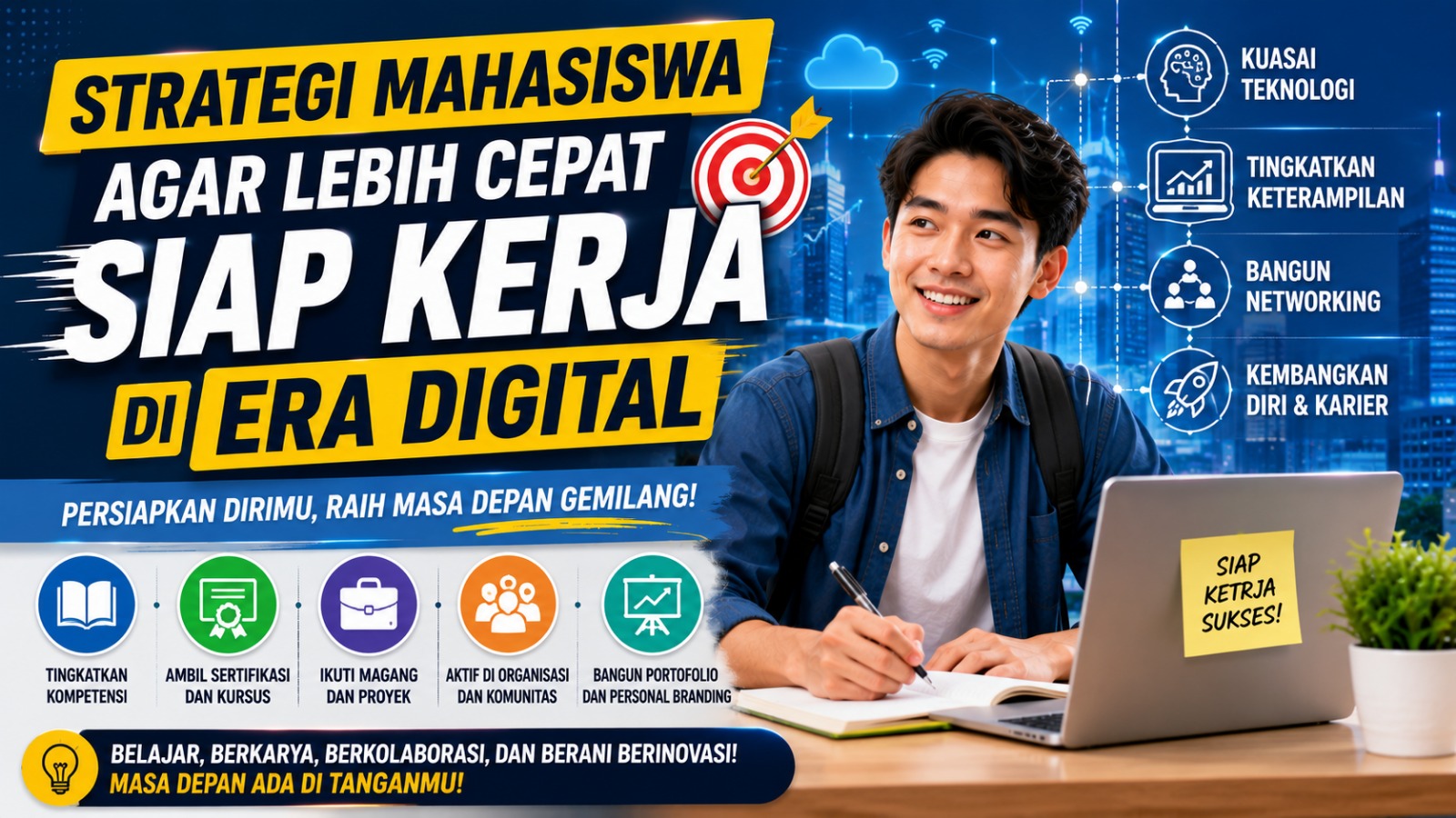 Strategi Mahasiswa Agar Lebih Cepat Siap Kerja di Era Digital