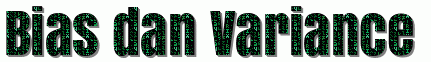 Bias dan Variance dalam Machine Learning