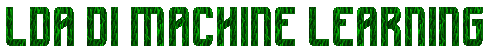 Linear Discriminant Analysis (LDA) di Machine Learning