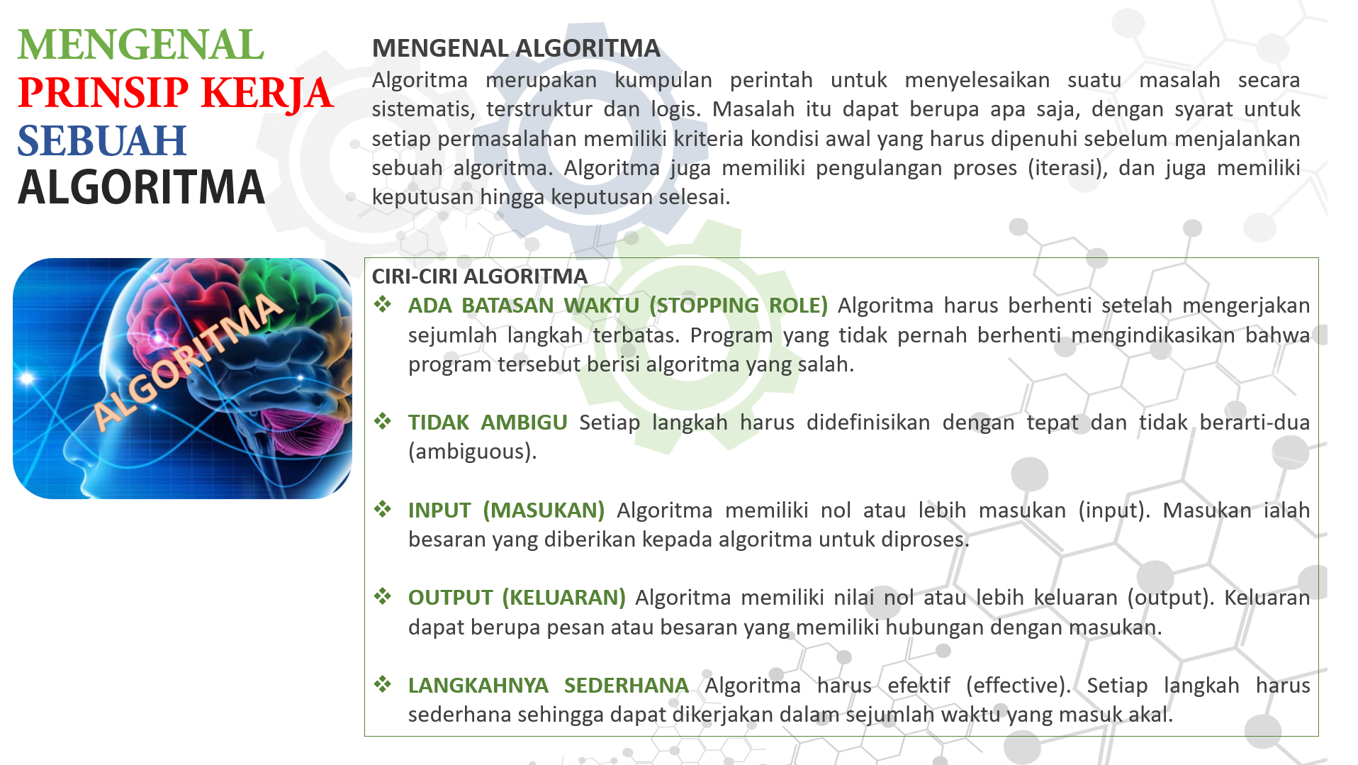 MENGENAL PRINSIP KERJA SEBUAH ALGORITMA