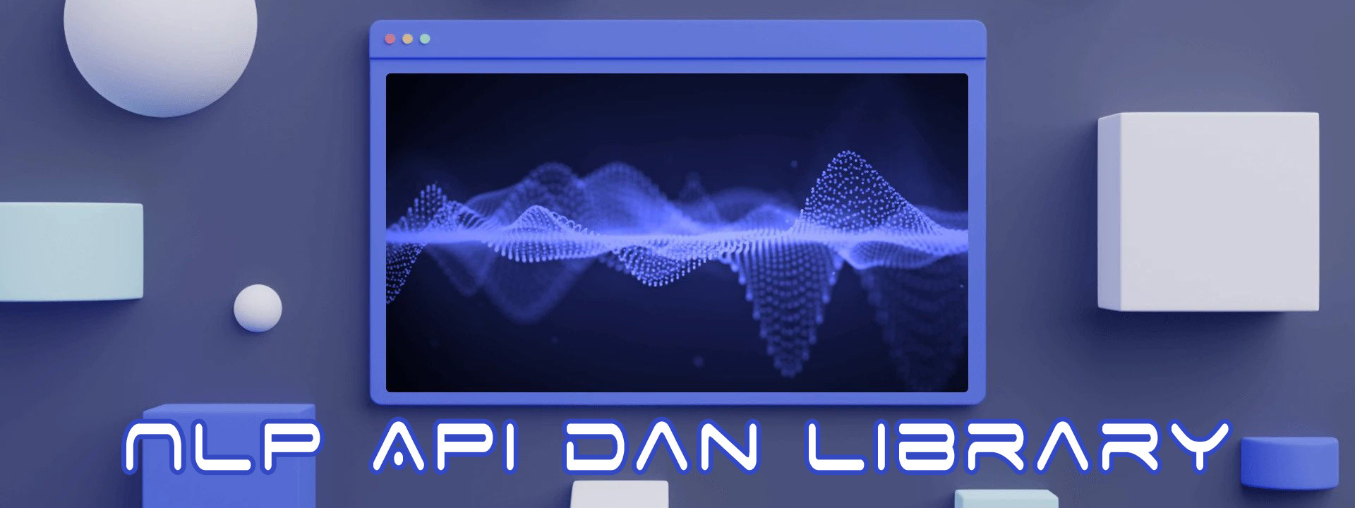 NLP API dan Library