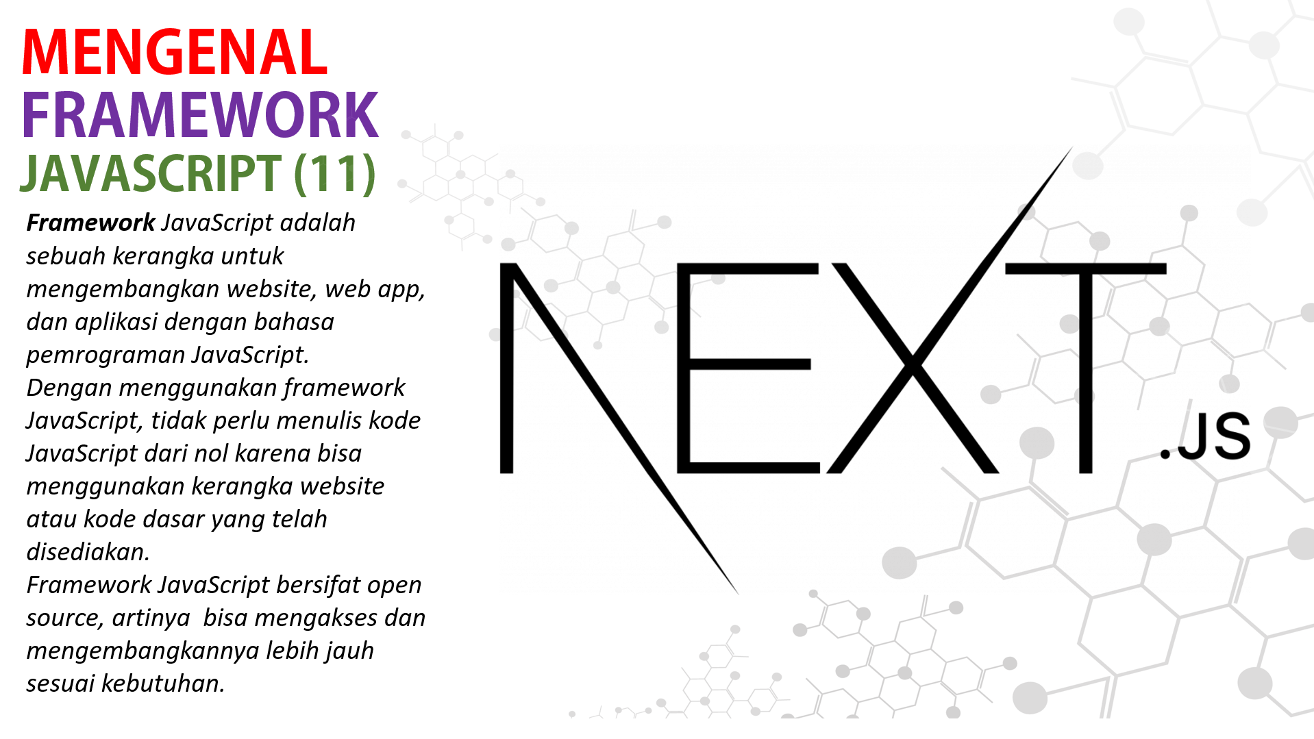 MENGENAL FRAMEWORK  JAVASCRIPT  NEXT J.S