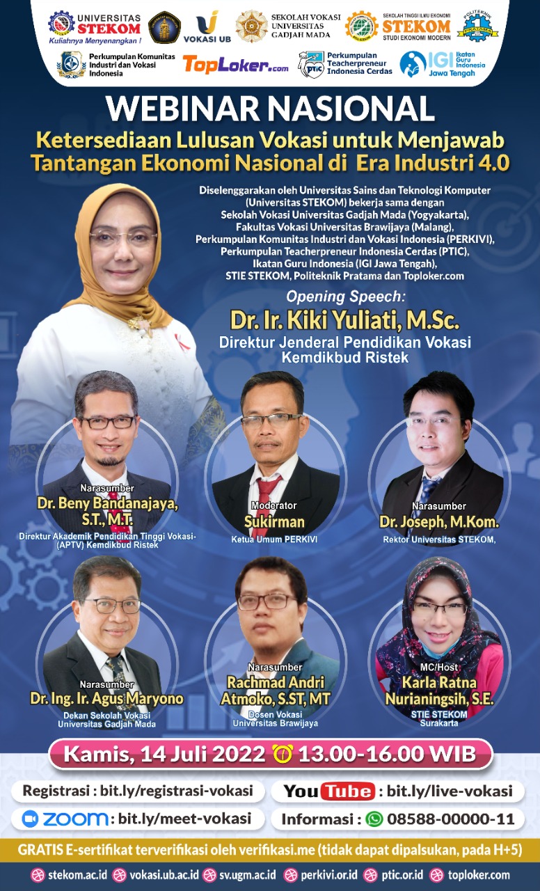 WEBINAR NASIONAL: ”Ketersediaan Lulusan Vokasi untuk Menjawab Tantangan Ekonomi Nasional di Era Industri 4.0”