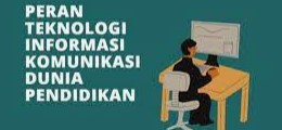Teknologi Informasi Dalam Dunia Pendidikan
