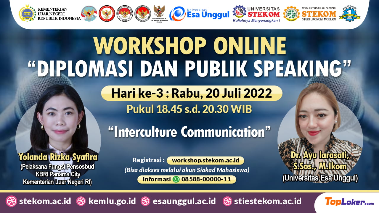 WORKSHOP ONLINE DIPLOMASI DAN PUBLIK SPEAKING (HARI KE-3) “Interculture Communication’’