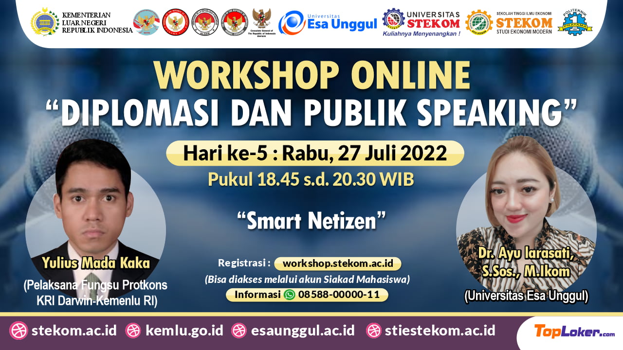 WORKSHOP ONLINE DIPLOMASI DAN PUBLIK SPEAKING (HARI KE-5) “Smart Netizen”