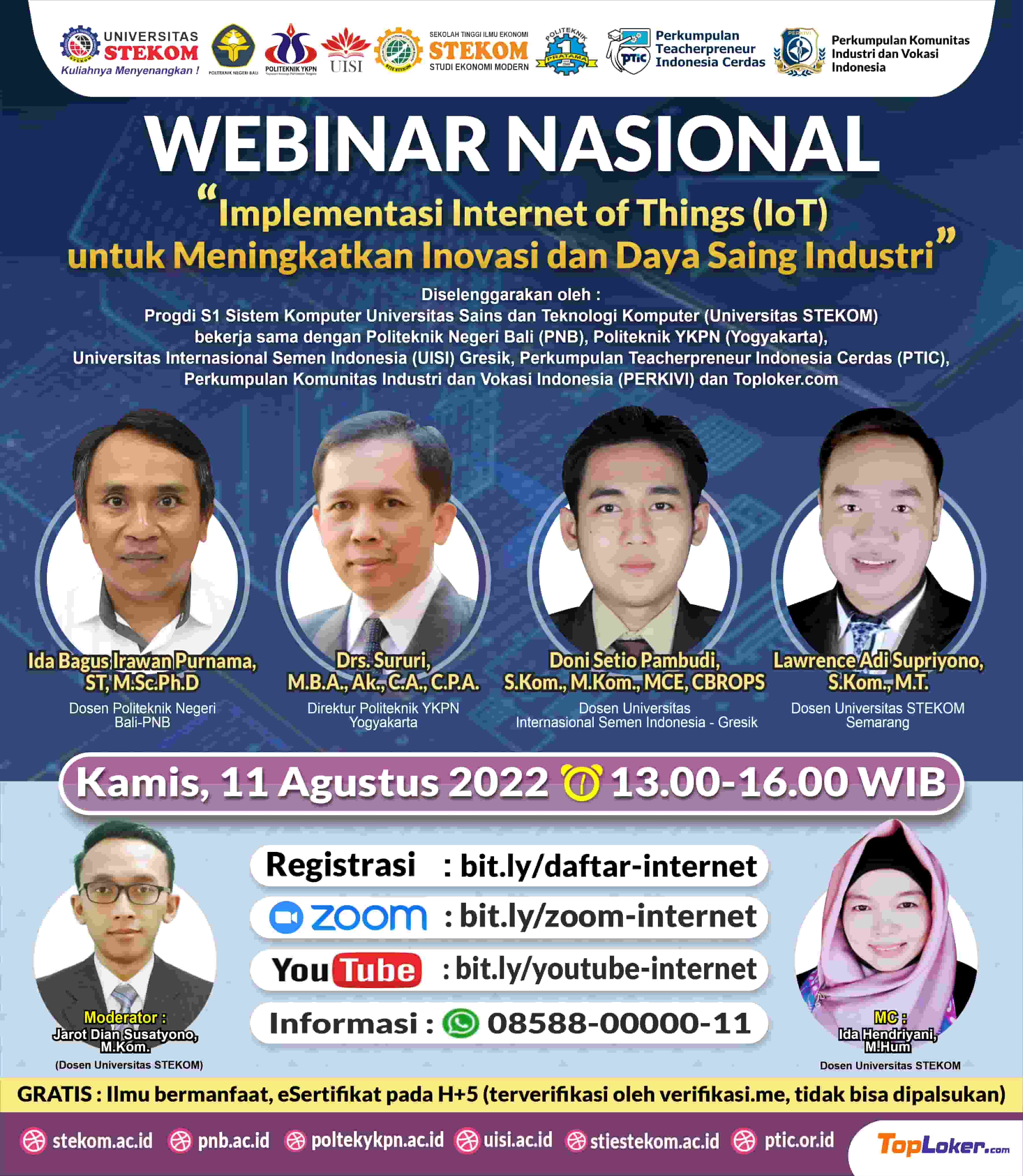 WEBINAR NASIONAL ''Implementasi Internet of Things (IoT) untuk Menigkatkan Inovasi dan Daya Saing Industri''