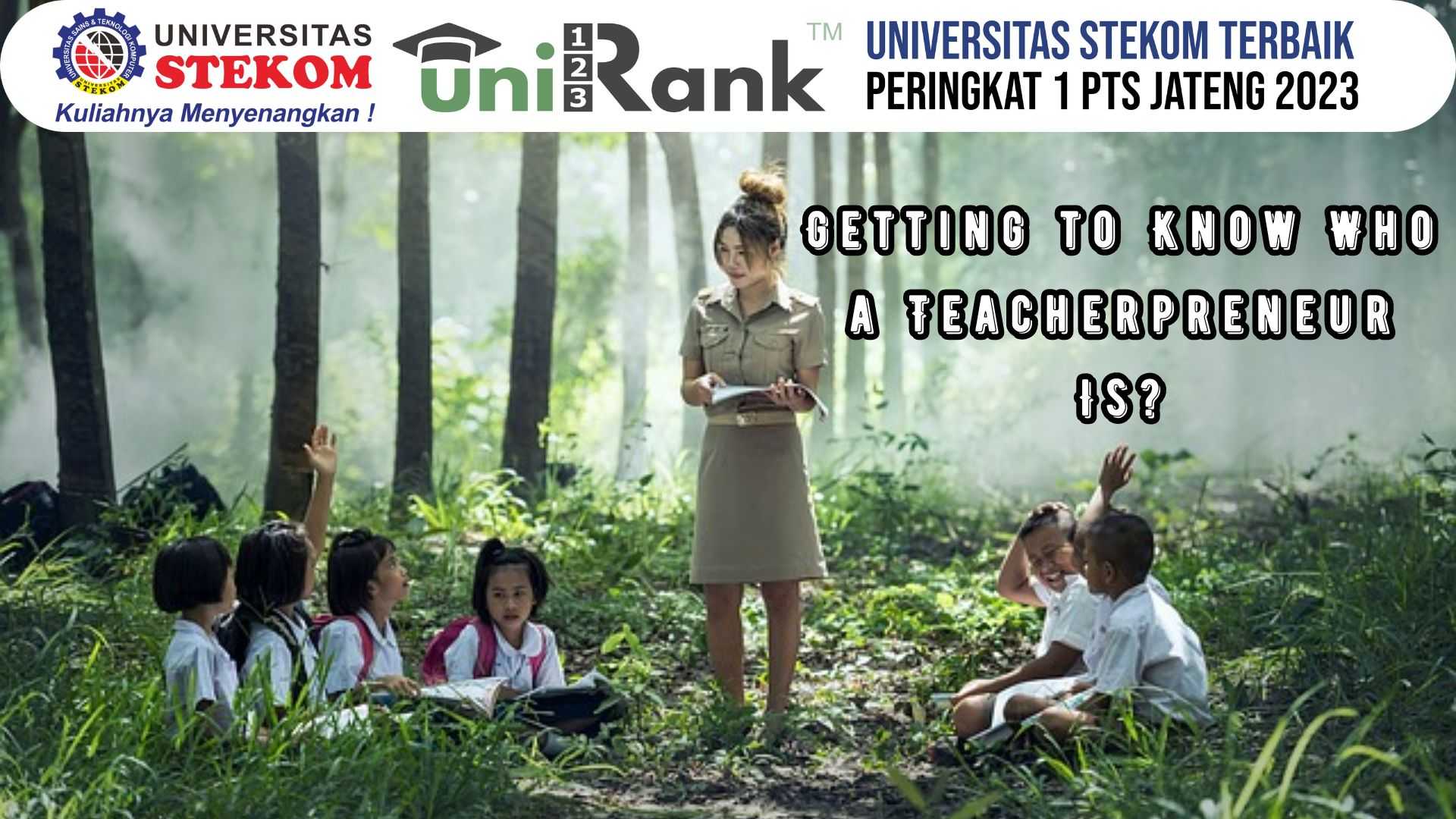 Getting to Know Who a Teacherpreneur Is?