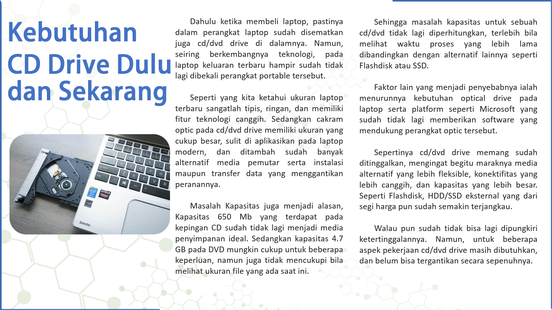 Kebutuhan  CD Drive Dulu dan Sekarang