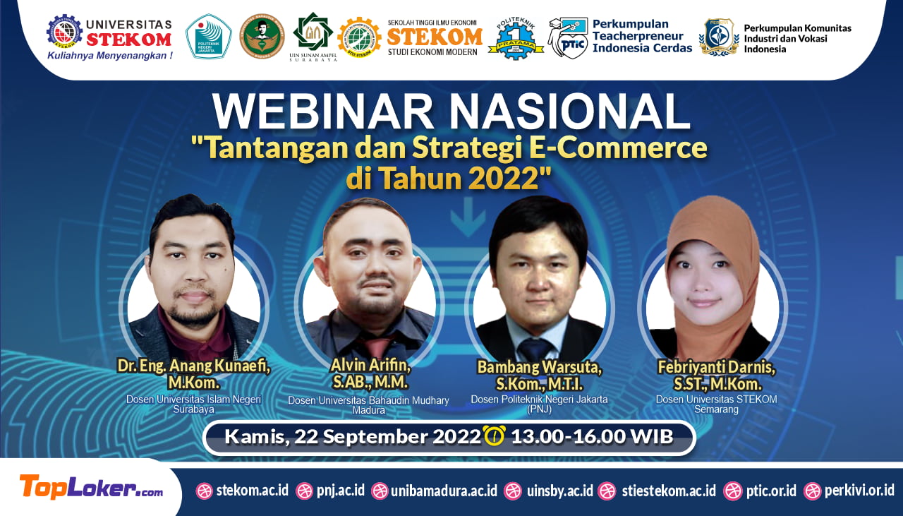 WEBINAR NASIONAL Tantangan dan Strategi E-Commerce di Tahun 2022