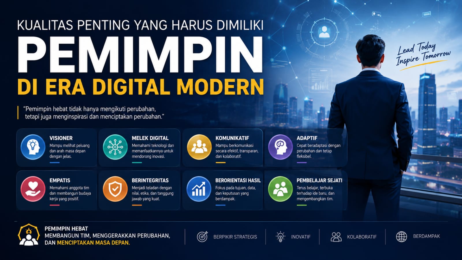 Kualitas Penting yang Harus Dimiliki Pemimpin di Era Digital Modern