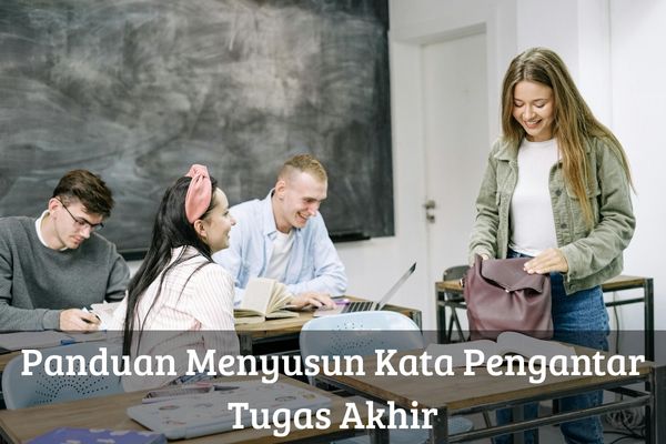 Panduan Menyusun Kata Pengantar Tugas Akhir