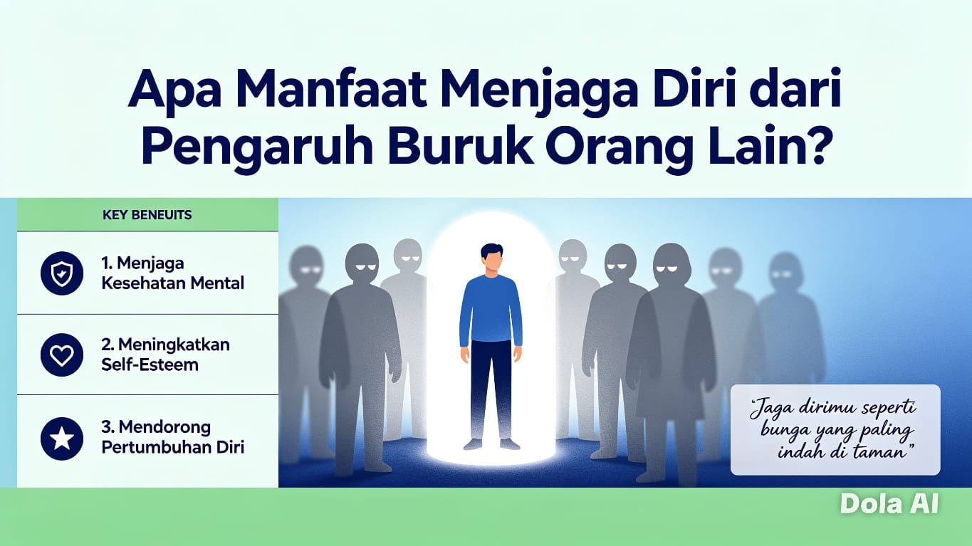 Apa Manfaat Menjaga Diri dari Pengaruh Buruk Orang Lain?