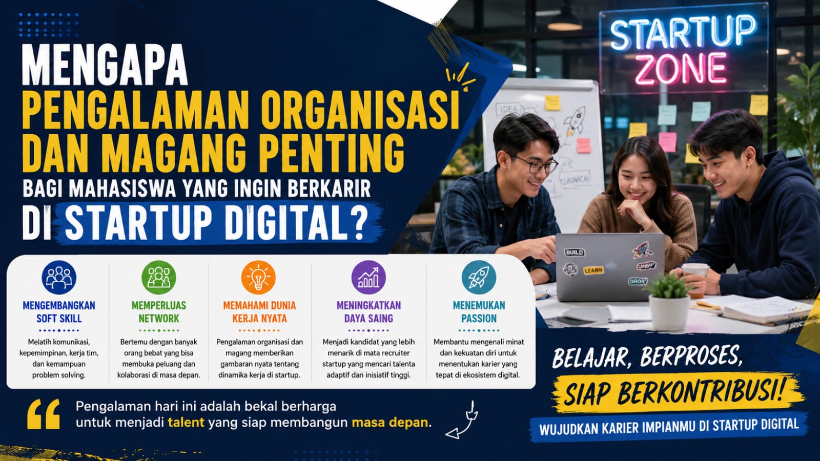 Mengapa Pengalaman Organisasi dan Magang Penting bagi Mahasiswa yang Ingin Berkarier di Startup Digital?