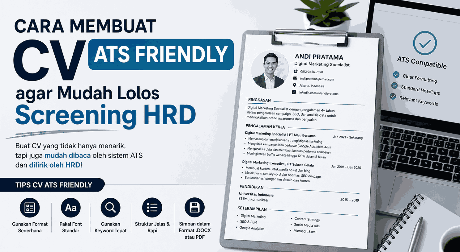 Cara Membuat CV ATS Friendly agar Mudah Lolos Screening HRD