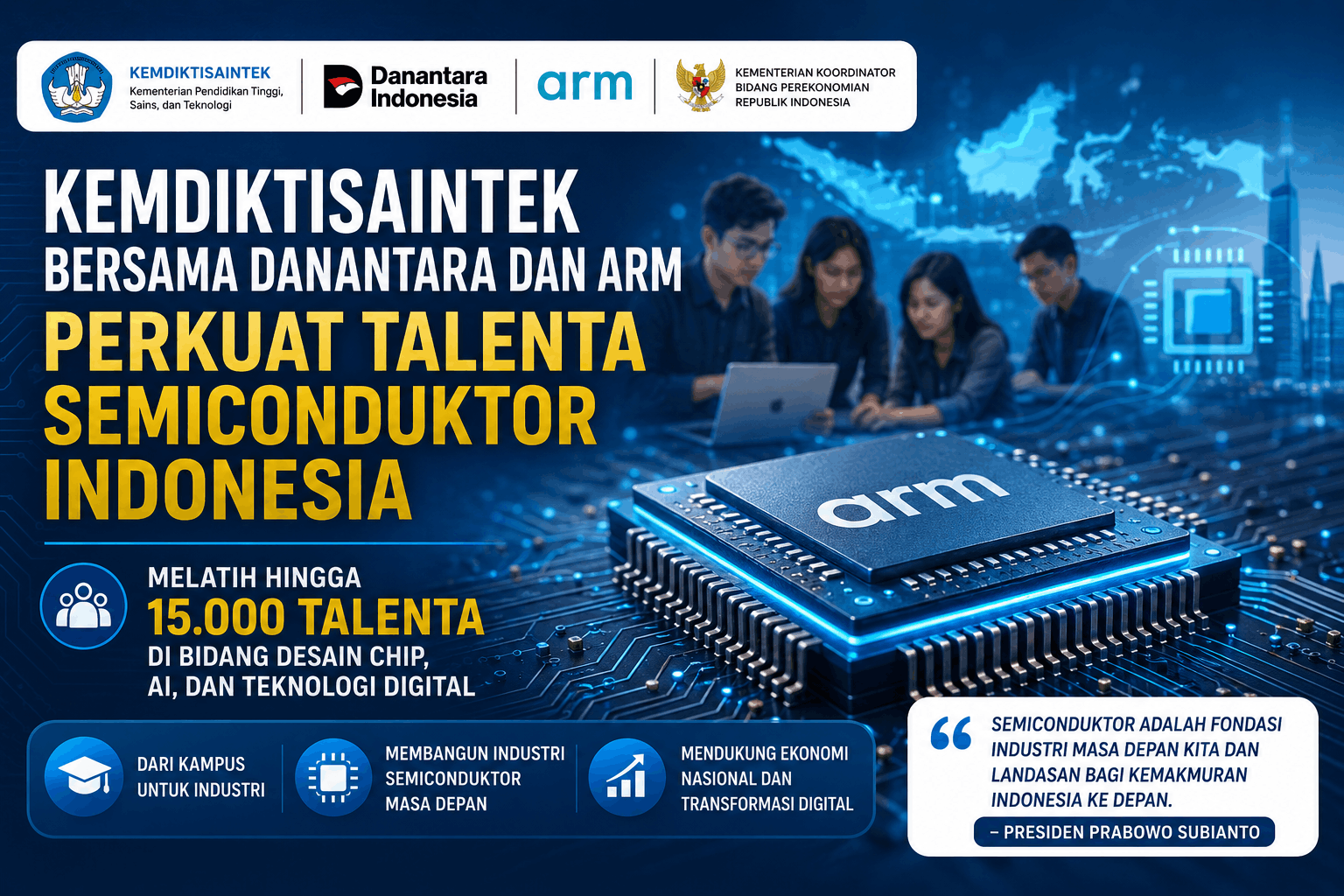 Kemdiktisaintek Bersama Danantara dan Arm Perkuat Talenta Semikonduktor Indonesia